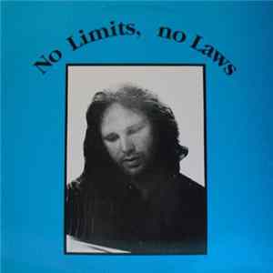 The Doors - No Limits, No Laws FLAC