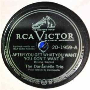 The Dardanelle Trio - After You Get What You Want You Don't Want It / Boogie In Bee FLAC