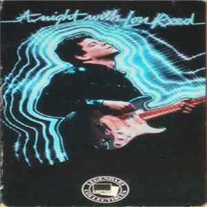 Lou Reed - A Night With Lou Reed FLAC