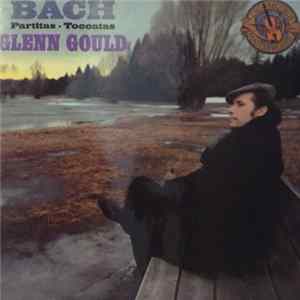 Bach, Glenn Gould - Partitas ・ Toccatas FLAC