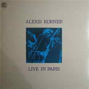 Alexis Korner - Live In Paris FLAC