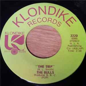 The Bulls - The Trip / Green Meadows FLAC