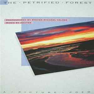 Deuter - The Petrified Forest - A Picture Poem FLAC