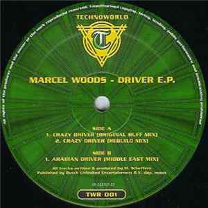 Marcel Woods - Driver E.P. FLAC