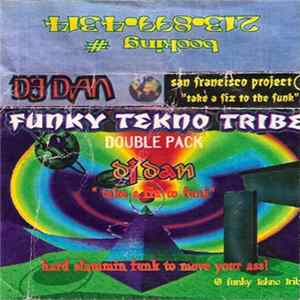 DJ Dan - San Francisco Project 3 - Take A Fix To The Funk FLAC