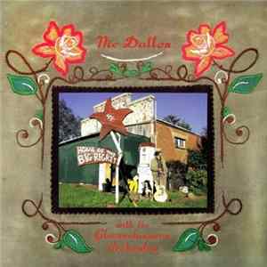 Nic Dalton With The Gloomchasers Orchestra - Home Of The Big Regret FLAC