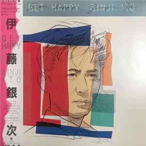 Ginji Ito - Get Happy FLAC