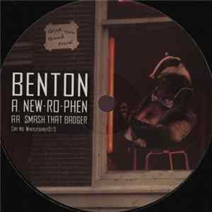 Benton - New-Ro-Phen / Smash That Badger FLAC