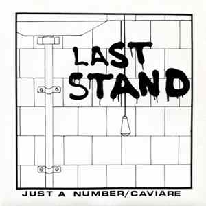 Last Stand - Just A Number / Caviare FLAC