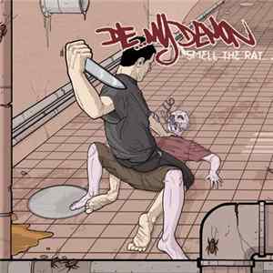 Die ...My Demon - Smell The Rat FLAC