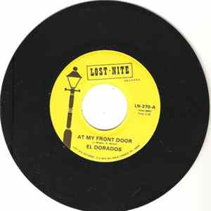 El Dorados - At My Front Door / What's Buggin' You Baby FLAC