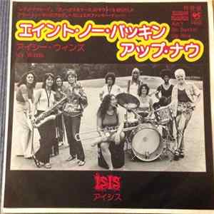 Isis - Ain't No Backin' Up Now FLAC