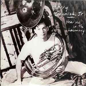 Harry Connick, Jr. - Hear Me In The Harmony FLAC