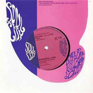Barbara Lynn - Trying To Love Two / Sugar Coated Love FLAC