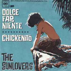 The Sunlovers - Dolce Far Niente FLAC