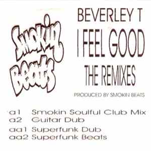 Smokin Beats Featuring Beverley T - I Feel Good Remix FLAC