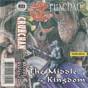 Cruachan - The Middle Kingdom FLAC