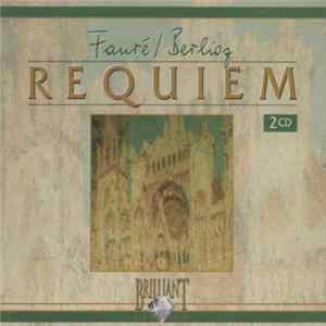 Fauré / Berlioz - Requiem FLAC
