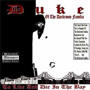 Duke - To Live And Die In The Bay FLAC