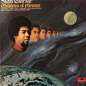 Stan Clarke - Children Of Forever FLAC