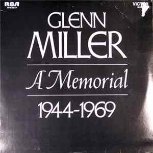 Glenn Miller - Glenn Miller - A Memorial 1944-1969 FLAC