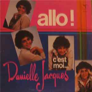 Danielle Jacques - Allo! C'est Moi... FLAC