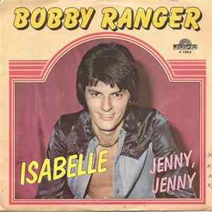 Bobby Ranger - Isabelle FLAC