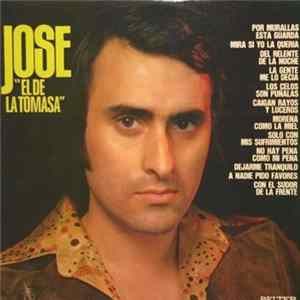 Jose "El De La Tomasa" - Jose "El De La Tomasa" FLAC