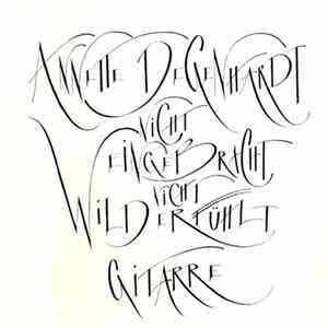 Annette Degenhardt - Nicht Eingebracht Nicht Wild Erfühlt (Gitarre) FLAC