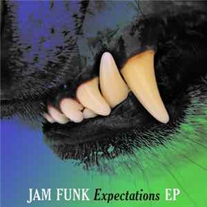 Jam Funk - Expectations EP FLAC