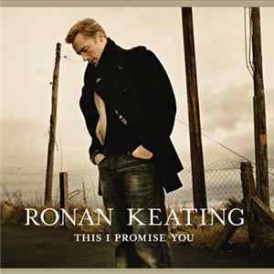 Ronan Keating - This I Promise You FLAC
