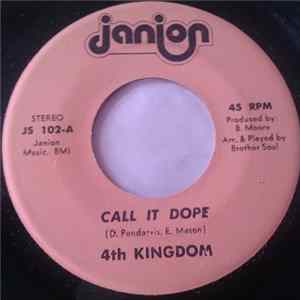 4th Kingdom - Call It Dope / Gotta Get To You FLAC