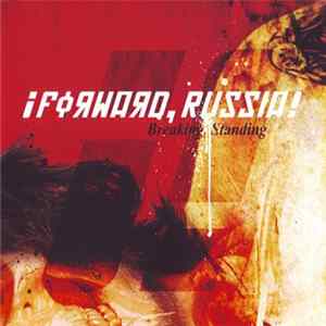 ¡Forward, Russia! - Breaking Standing FLAC