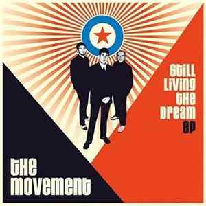 The Movement - Still Living The Dream EP FLAC