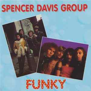 The Spencer Davis Group - Funky FLAC