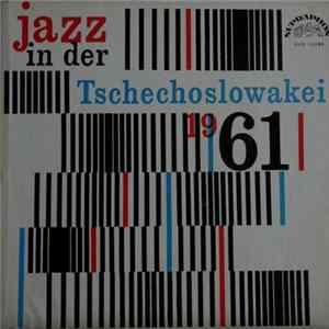 Various - Jazz In Der Tschechoslowakei 1961 FLAC