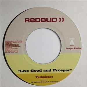 Turbulence - Live Good and Prosper FLAC
