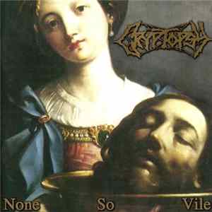 Cryptopsy - None So Vile FLAC