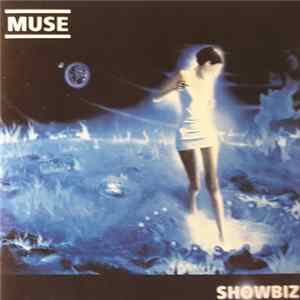 Muse - Showbiz FLAC