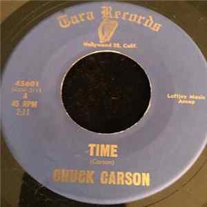 Chuck Carson - Time / One Way Ticket FLAC