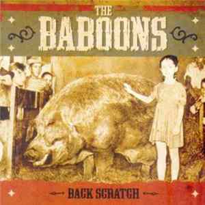 The Baboons - Back Scratch FLAC