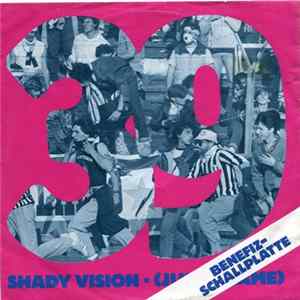 Shady Vision - 39 (Just A Game) FLAC