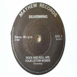 Silverwing - Rock And Roll Are Four Letter Words FLAC