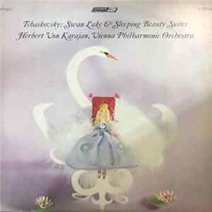 Tchaikovsky : Herbert Von Karajan, Vienna Philharmonic Orchestra - Swan Lake & Sleeping Beauty Suites FLAC
