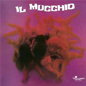 Il Mucchio - Il Mucchio FLAC