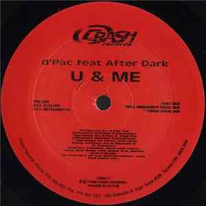 D'Pac Feat. After Dark - U & Me FLAC