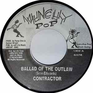 Contractor / Malachi Smith - Ballad Of The Outlaw / Mi Bawl FLAC