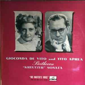 Ludwig van Beethoven, Tito Aprea, Gioconda De Vito - " Kreutzer " Sonata FLAC