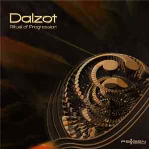 Dalzot - Ritual Of Progression FLAC
