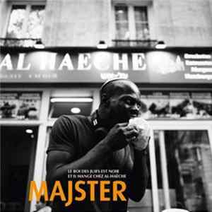 Majster - Le Roi Des Juifs Est Noir Et Il Mange Chez Al-Haeche FLAC